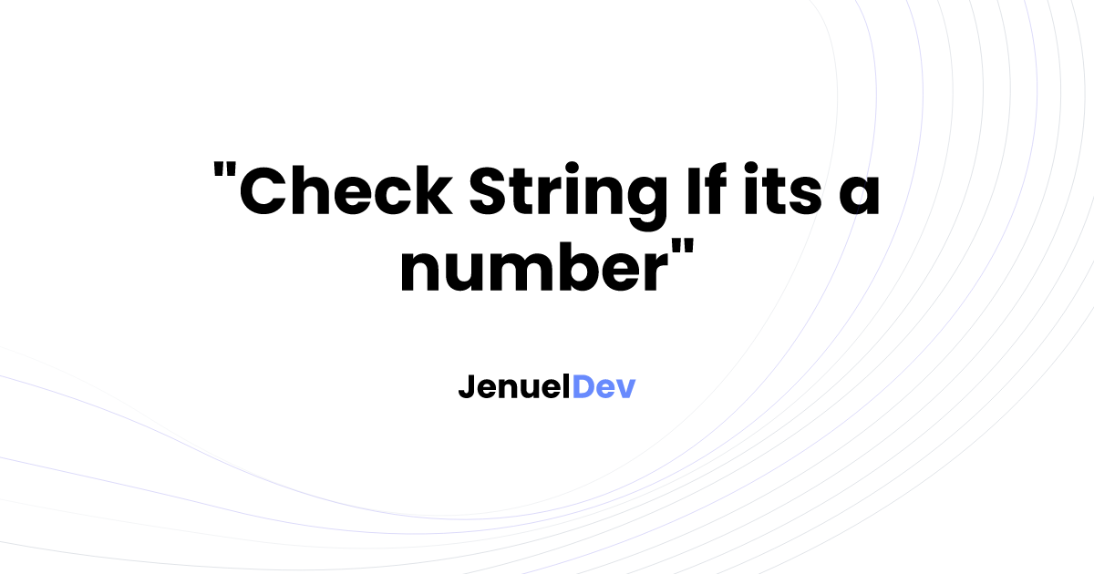 Check String If its a number